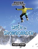 Skiën en snowboarden (Hardback)