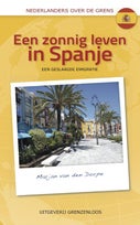 Een zonnig leven in Spanje (Paperback)