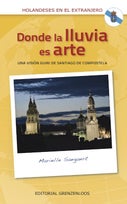 Donde la lluvi es arte (E-book)