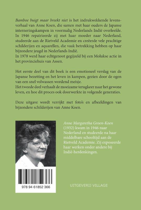 Bamboe buigt maar breekt niet (Paperback)