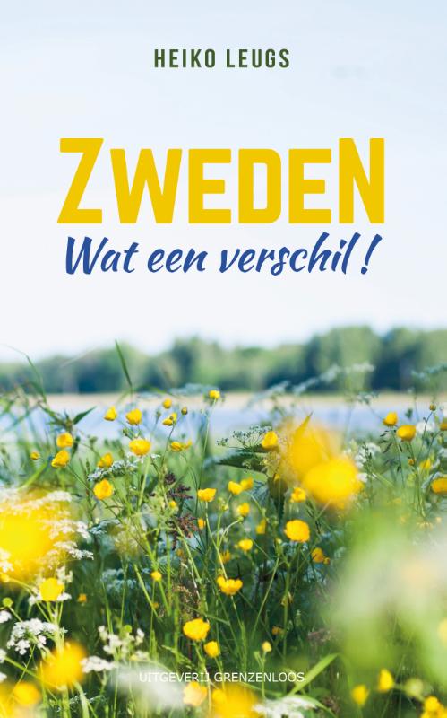 Zweden. Wat een verschil! (Paperback)