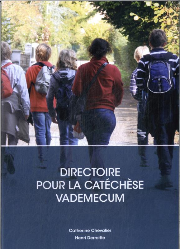 Directoire pour la catéchèse : vademecum (Paperback)