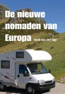 De nieuwe nomaden van Europa (Paperback)