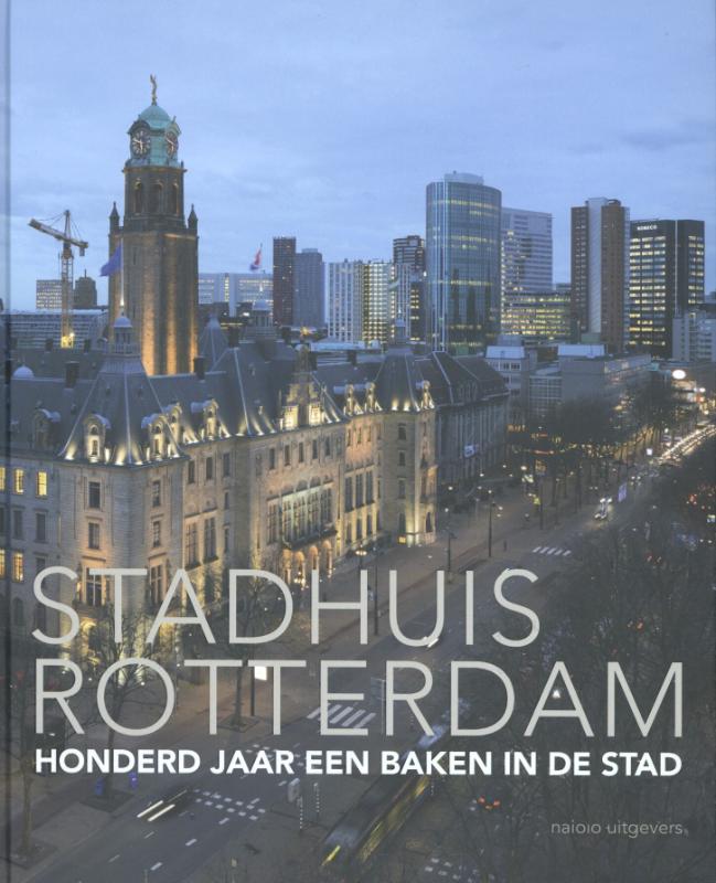 Stadhuis Rotterdam (Hardback)