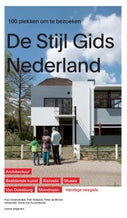 De Stijl Gids Nederland (Paperback)