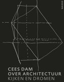 Cees Dam over architectuur (E-book)