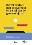 Zinvol contact met de overheid en de rol van de gemeentejurist (Paperback)