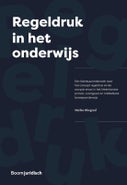 Regeldruk in het onderwijs (Paperback)