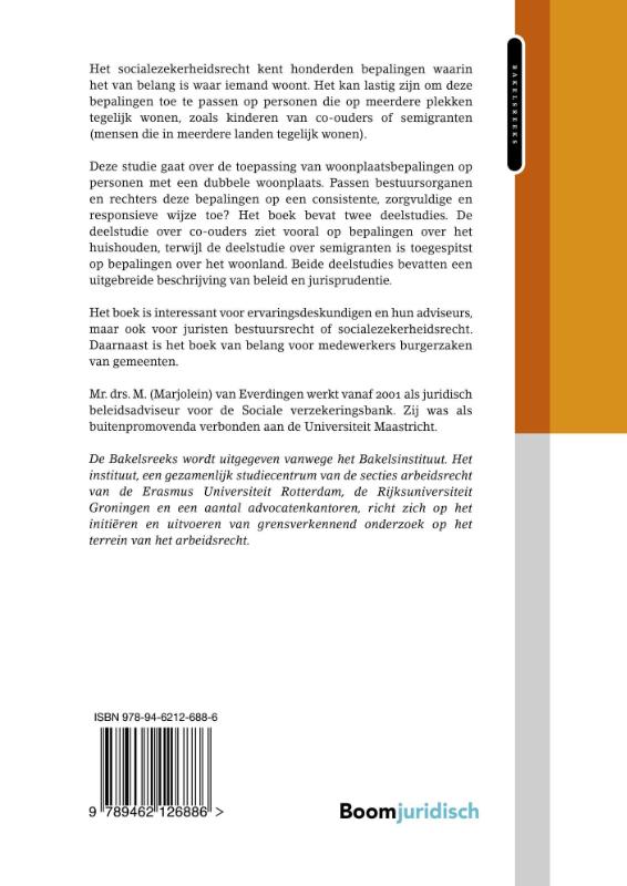 De dubbele woonplaats in het socialezekerheidsrecht (Hardback)