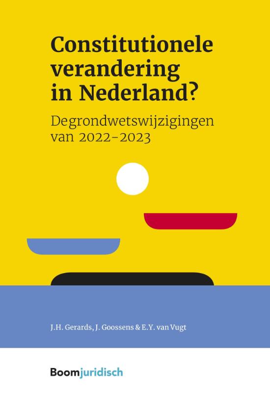 Constitutionele verandering in Nederland? (Paperback)