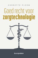 Goed recht voor zorgtechnologie (Paperback)