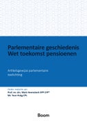 Parlementaire geschiedenis Wet toekomst pensioenen (Paperback)