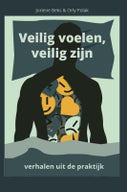 Veilig voelen, veilig zijn (Paperback)