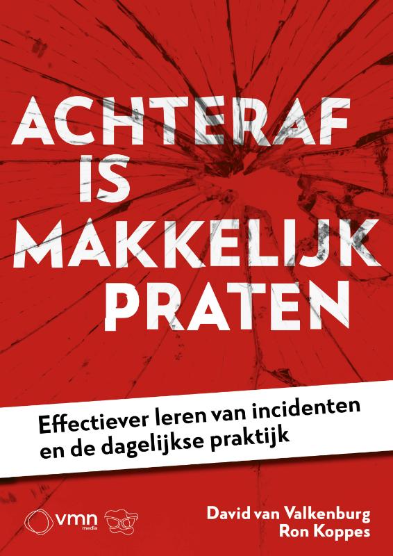 Achteraf is makkelijk praten (Paperback)