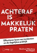 Achteraf is makkelijk praten (Paperback)