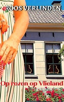 Op rozen op Vlieland (E-book)