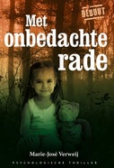 Met onbedachte rade (E-book)