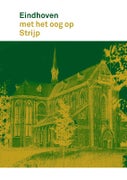 Eindhoven met het oog op Strijp (Paperback)