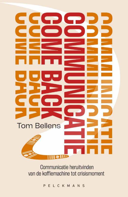 Communicatie Come Back! (Paperback)