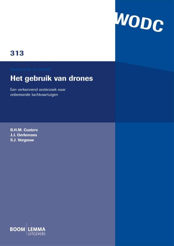 Het gebruik van drones (Paperback)