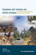 Lessen uit crises en mini-crises (Paperback)