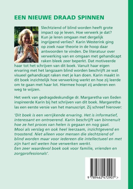 Een nieuwe draad spinnen (Paperback)