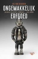 Ongemakkelijk erfgoed (Paperback)
