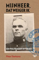 Mijnheer, dat weiger ik (E-book)