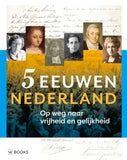 5 eeuwen Nederland (Hardback)