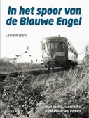 In het spoor van de Blauwe Engel (Hardback)