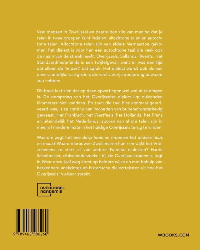 Waar onze taal wegkomt (Paperback)