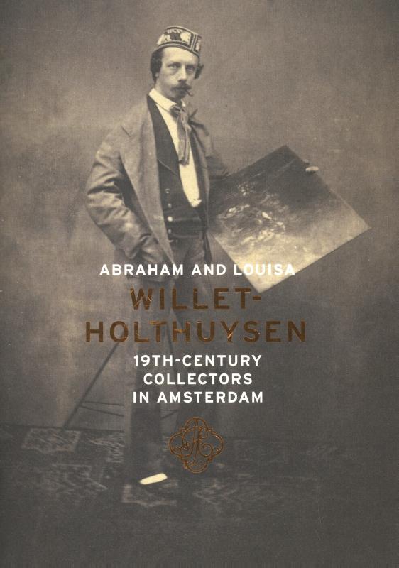 Abraham and Louisa Willet-Holthuysen (Paperback)