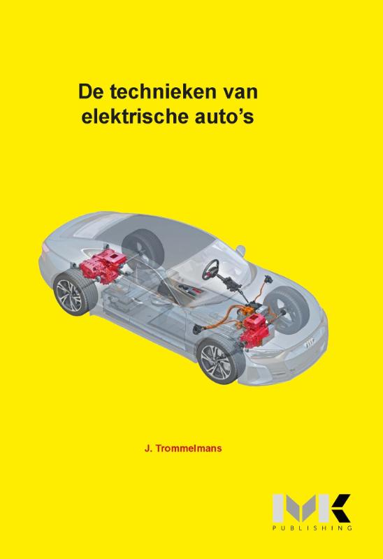 De technieken van elektrische auto's (Paperback)