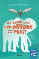 Hoe maak ik van een olifant weer een mug (E-book)