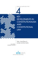 Key developments in constitutionalism and constitutional law (E-book)