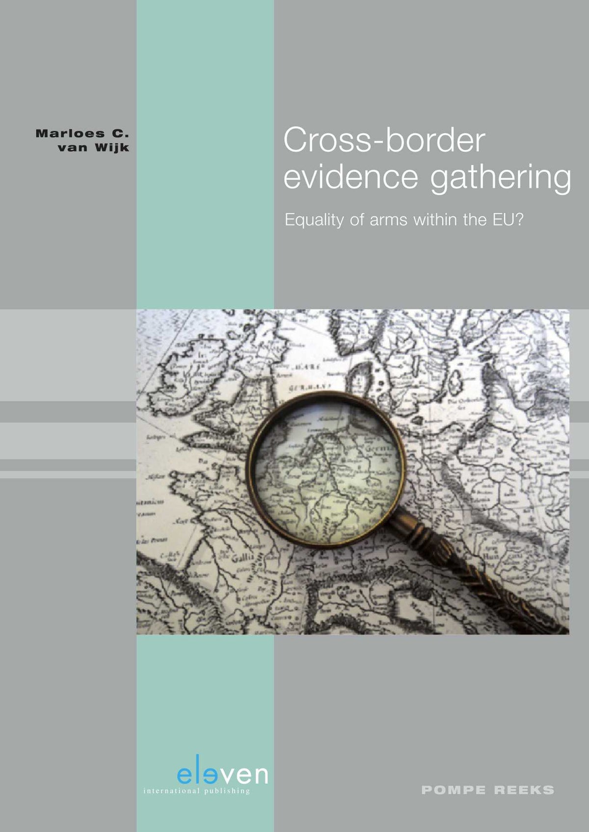 Cross-border evidence gathering (E-book)