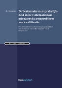 De bestuurdersaansprakelijkheid in het internationaal privaatrecht: een probleem van kwalificatie (Paperback)
