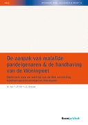 De aanpak van malafide pandeigenaren & de handhaving van de woningwet (Paperback)