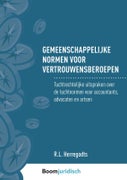 Gemeenschappelijke normen voor vertrouwensberoepen (Paperback)