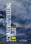 Schadevaststelling en tijd (Paperback)