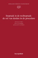 Inspraak in de rechtspraak: de rol van derden in de procedure (Paperback)