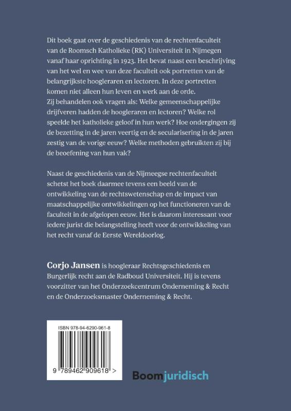 Grepen uit de geschiedenis van de Nijmeegse juridische faculteit (1923-2023) (Hardback)