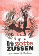 Drie zotte zussen (Hardback)