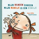 Mijn handen dansen - Mijn mondje is een rondje (Hardback)