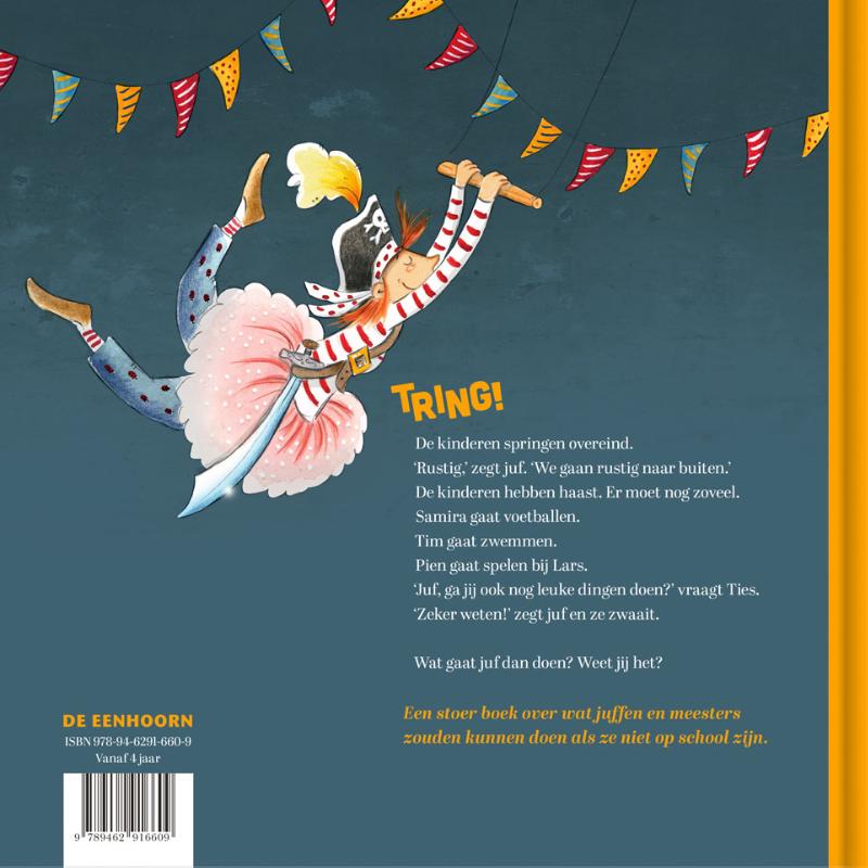 De ongelooflijke avonturen van juf (Hardback)