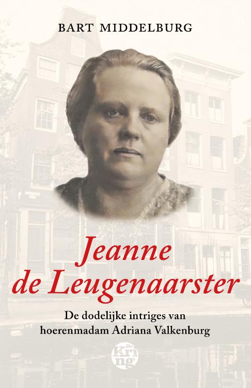 Jeanne de Leugenaarster (Hardback)