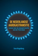 De Nederlandse aardgastransitie (Paperback)