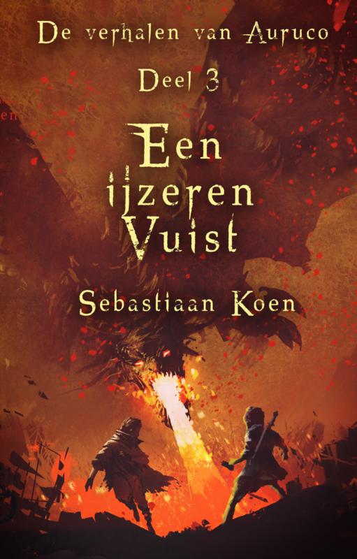 Een ijzeren vuist (Paperback)