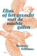 Elias of het gevecht met de nachtegalen (Paperback)