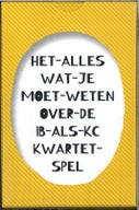 Het alles wat je moet weten over de IB als KC kwartetspel (Kaartspellen)